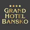 Grand Hotel Bansko****