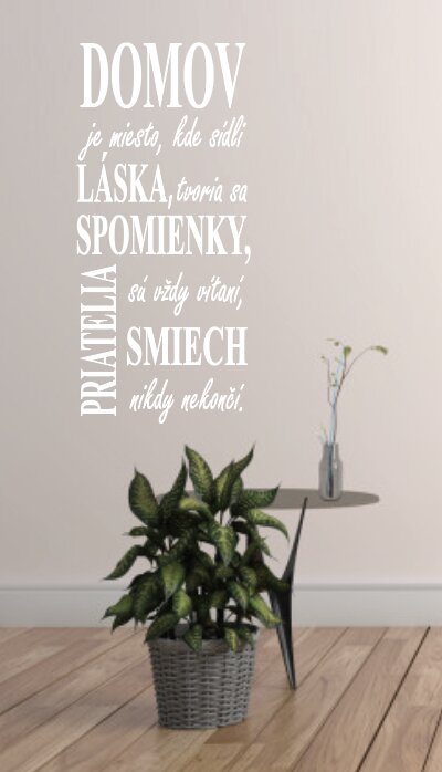 Vyrezávaná samolepka na stenu "Domov je miesto kde sídli láska,..."