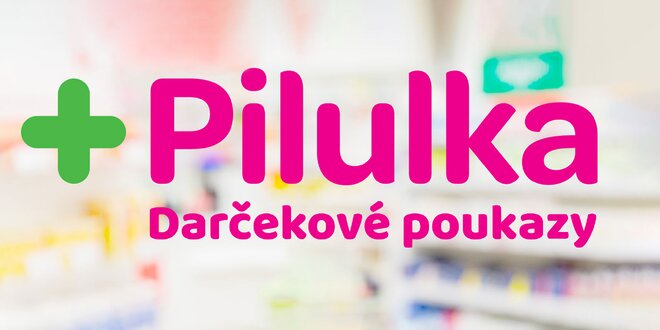 10 - 100 € darčekový poukaz do e-shopu Pilulka.sk