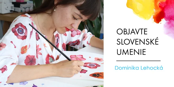 Obrazy slovenskej maliarky Dominiky Lehockej