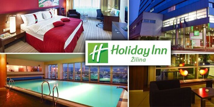 89 Eur za 2-dvojdňový relaxačný pobyt v hoteli HOLIDAY INN**** v Žiline pre dve osoby v luxusnom apartmáne. Jedinečná príležitosť aby ste sa cítili ako VIP osobnosť so zľavou 63%!