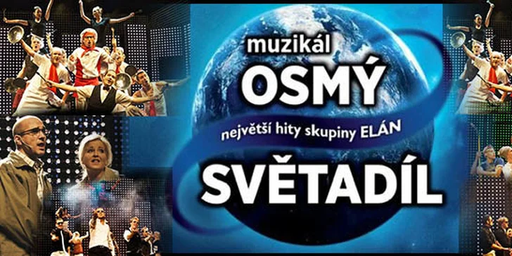 Vstupenka na prvý česko-slovenský muzikál Ôsmy svetadiel