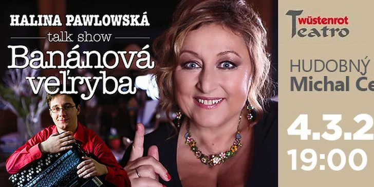 Divadelná talk show Haliny Pawlowskej Banánová veľryba