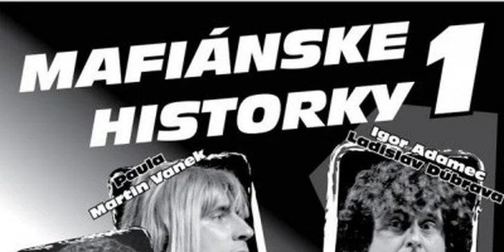 6,90 eur za vstupenku na divadelné predstavenie MAFIÁNSKE HISTORKY 1 - ,,English Is Easy, Csaba Is Dead“. Vychutnajte si skvelú zábavu z mafiánskeho prostredia so zľavou 54 %