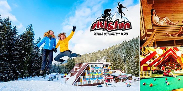 Zažite relax a zábavu v Jasnej - Ultra last minute!