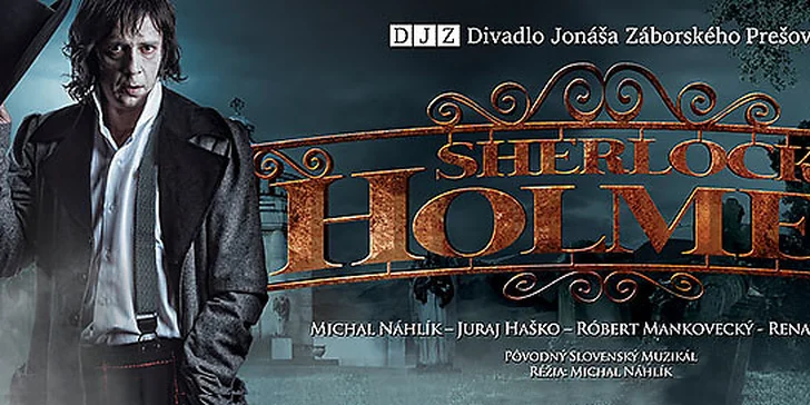 Pôvodný slovenský muzikál SHERLOCK HOLMES