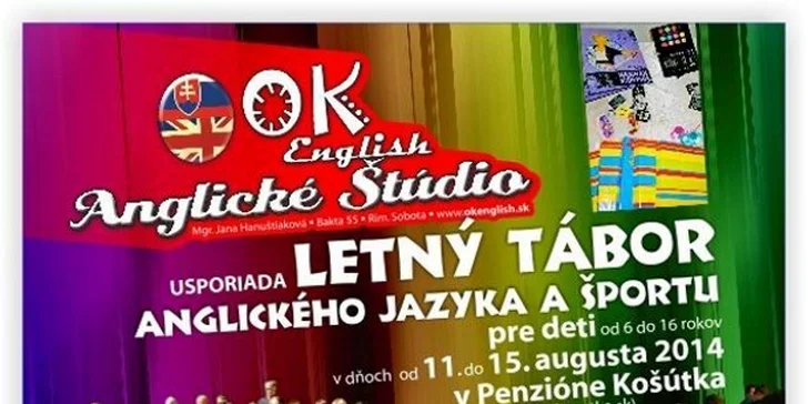 LETNÝ TÁBOR anglického jazyka a športu