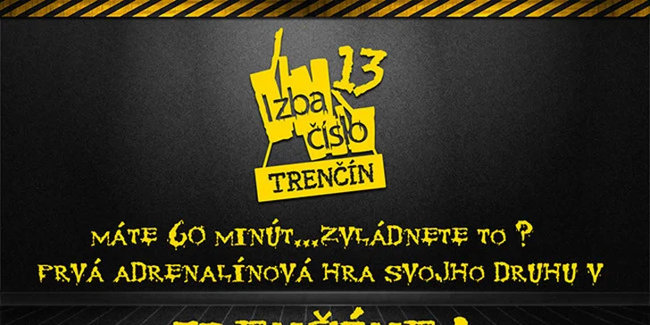 Izba číslo 13 v Trenčíne - máte hodinu, aby ste unikli