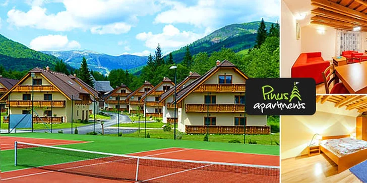 Leto v luxusných apartmánoch Pinus Chopok -Tále