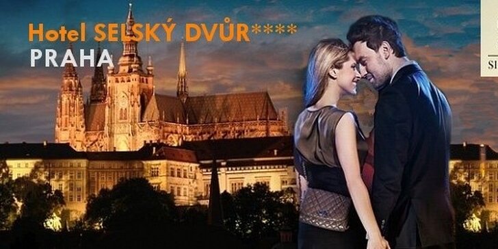 Romantický pobyt v Hoteli Selský dvůr**** Praha