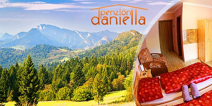 Jesenná pohoda v novootvorenom Penzióne Daniella, Pieniny