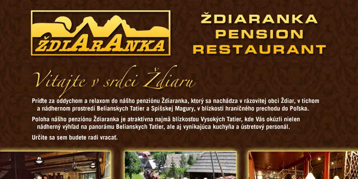 Pobyt pre dvoch v Penzióne Ždiaranka