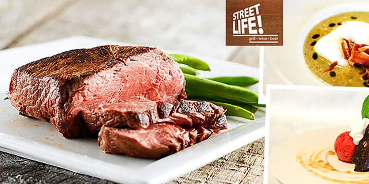 Gurmánske menu v štýlovej reštaurácii Street Life podľa vlastného výberu