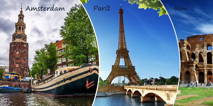 4-dňový jarný zájazd do Amsterdamu, Paríža alebo Ríma