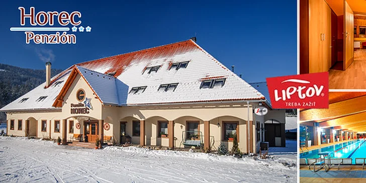 Wellness pobyt v Penzióne HOREC*** na Liptove