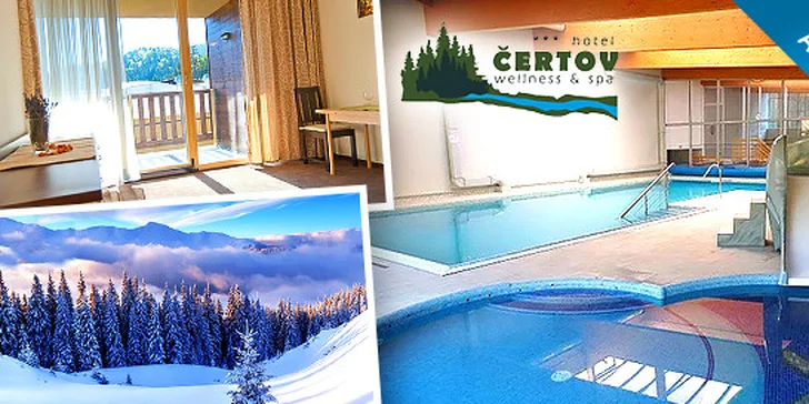 Luxusný Wellness&Spa pobyt v novootvorenom Hoteli Čertov*** v Javorníkoch