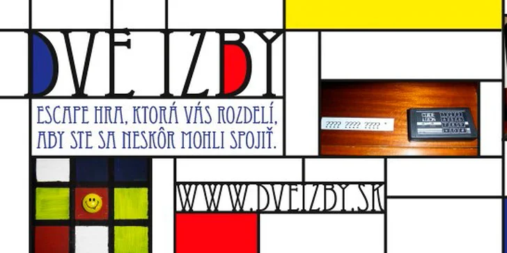 Nová Escape hra: Dve izby za 90 minút!