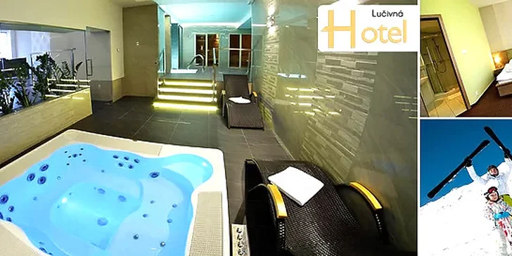 Ski & wellness pobyt pod Vysokými Tatrami v hoteli Lučivná, deti do 5 rokov zdarma!