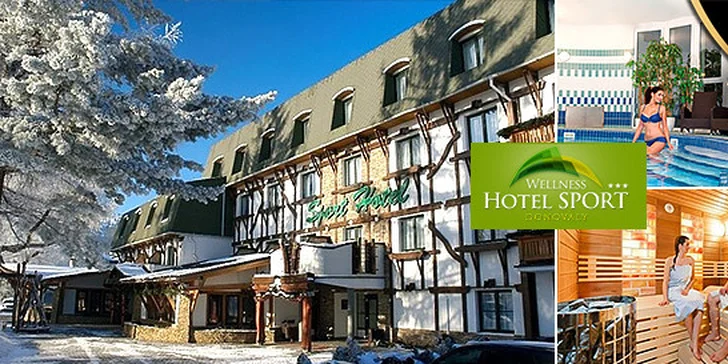 Najobľúbenejší wellness na Donovaloch - WELLNESS Hotel Šport***