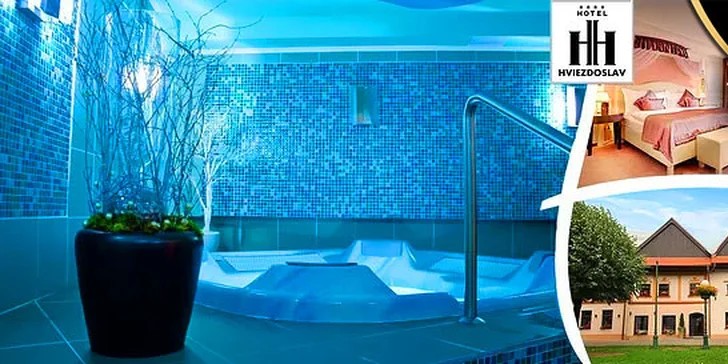 Bohatý wellness pobyt v hoteli Hviezdoslav**** pod Vysokými Tatrami