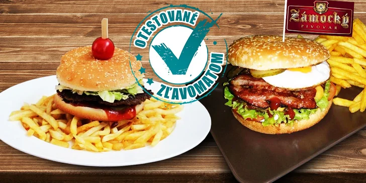 Zámocké burgre ako pre kráľa a poctivé pivo