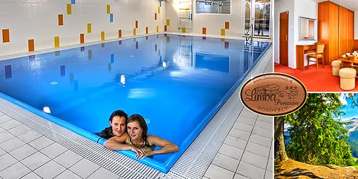 Rodinná dovolenka s neobmedzeným wellness v penzióne Limba*** na Donovaloch . Dieťa do 12 r. ubytovanie zadarmo