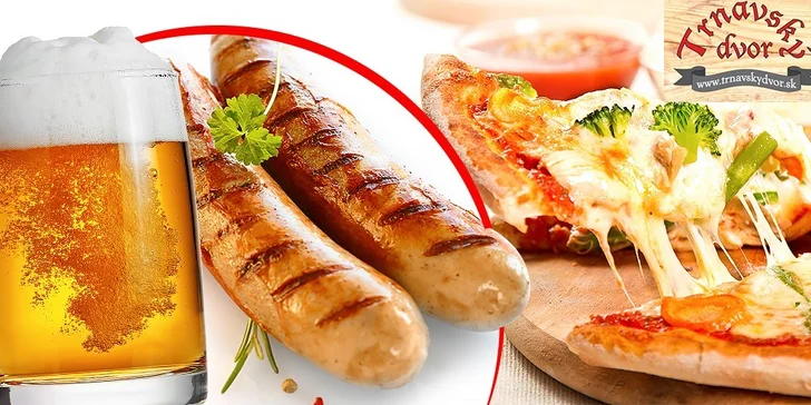 2 pivá s 2 klobásami alebo 1 pizzou v Trnavskom dvore