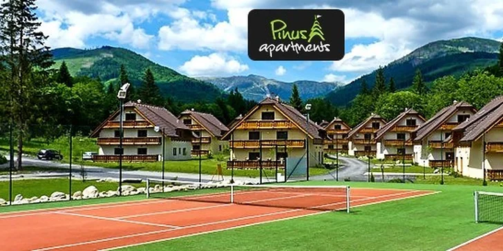 Leto v luxusných apartmánoch Pinus Chopok -Tále