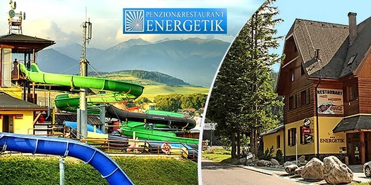 Rodinná dovolenka v Penzióne Energetik Jasná so vstupom do AQUAPARKU TATRALANDIA či GINO PARADISE BEŠEŇOVÁ
