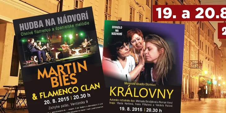 Predstavenie „Královny" či koncert Martin Bies a Flamenco Clan