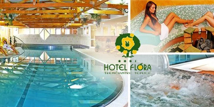 69 EUR za relaxačný pobyt v hoteli FLÓRA*** v Trenčianskych Tepliciach. Dokonalý relax v kúpeľnom meste, teraz so zľavou 50%!