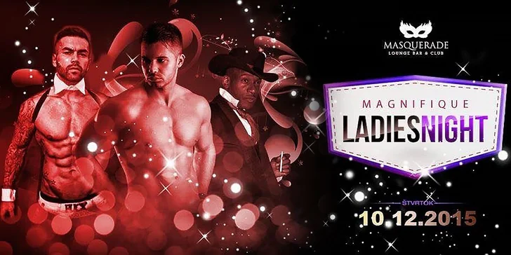 Vstupenka na predstavenie MAGNIFIQUE LADIES NIGHT
