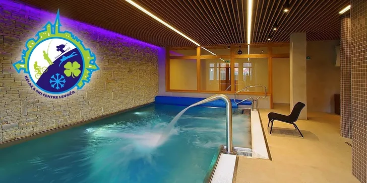 Pobyt v novučičkom SKI Centre Levoča s WELLNESSOM