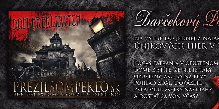 Prežite peklo a dostaňte sa z domu Prekliatych!