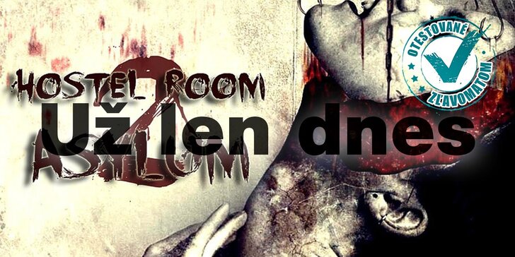 Adrenalínová psycho escape hra HOSTEL ROOM 2: Asylum!