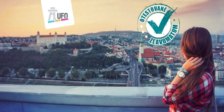 Najkrajší pohľad na Bratislavu z exkluzívnej vyhliadkovej veže UFO watch.taste.groove.