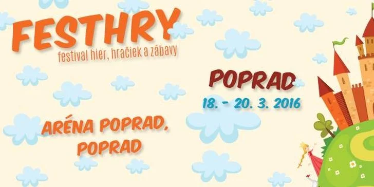 Rodinné vstupné na Fest hry v Poprade 18. – 20. marca