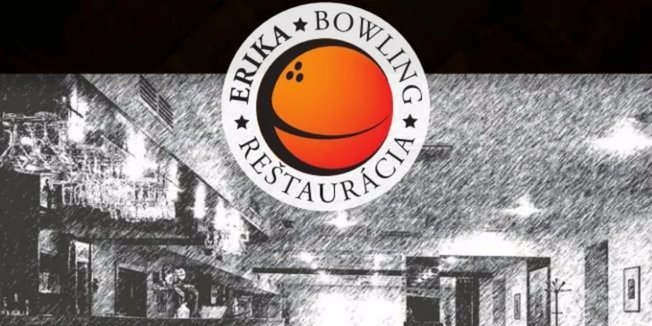 Relax aj zábava - hodina bowlingu v reštaurácii Bowling Erika