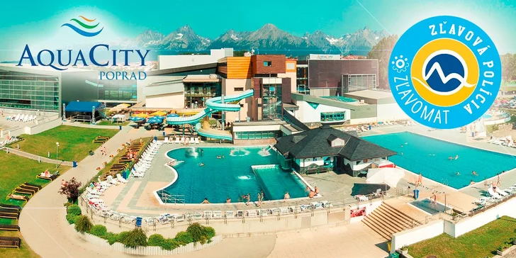Celodenný relax v Aquaparku AquaCity Poprad alebo Wellness centre – Fire & Water Wellness & Spa
