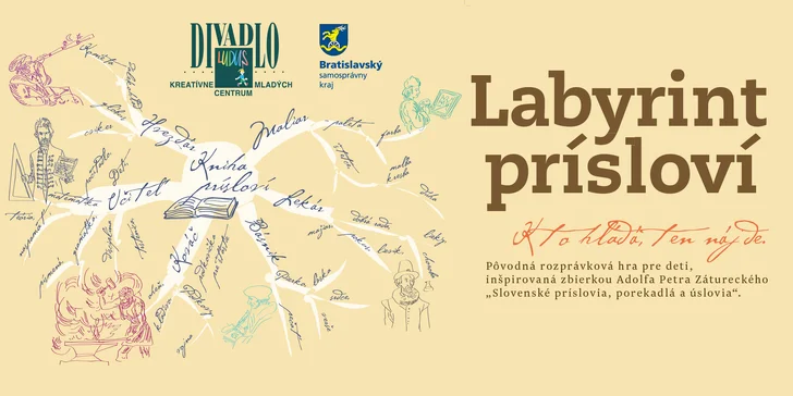 Nová divadelná rozprávková hra pre deti LABYRINT PRÍSLOVÍ