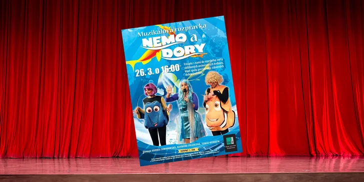 Vstupenka na muzikálovú rozprávku pre deti Nemo a Dory