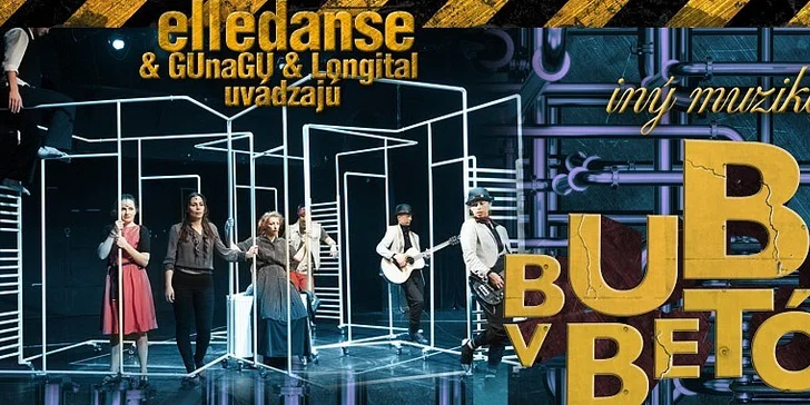 Vstupenka na netradičný muzikál BUBLINY V BETÓNE do divadla elledanse - 16. 6. 2013