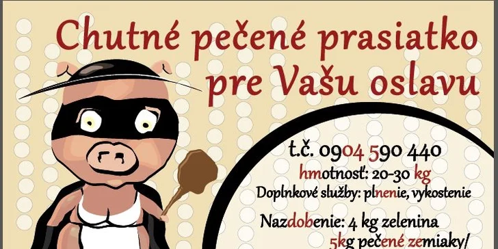 Chutné pečené prasiatko pre vašu oslavu
