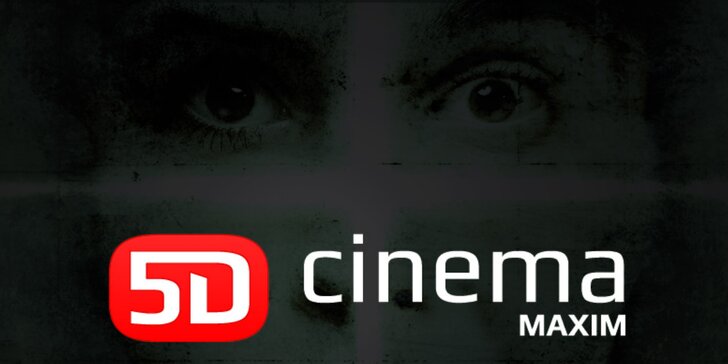 Zažite 5. dimenziu: Lístok na ľubovoľný film do 5D cinema MAXIM