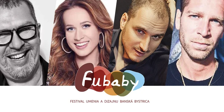 FUBABY 2018 - Festival umenia a dizajnu v Banskej Bystrici