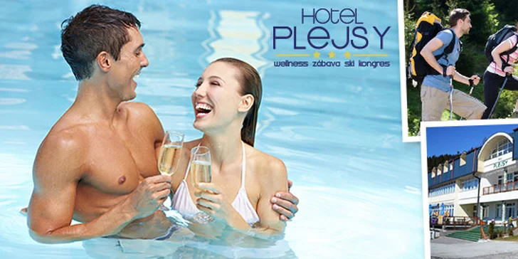 S deťmi do Plejsy*** We­llness & Fun Resort, až 2 deti do 15 rokov zadarmo