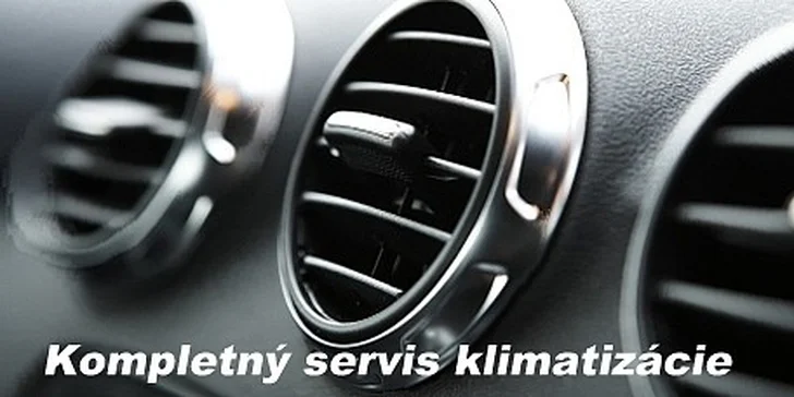 Plnenie a čistenie klimatizácie áut + dezinfekcia