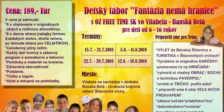 Kreatívno dobrodružný letný tábor v Štiavnických vrchoch "Fantázia nemá hranice"