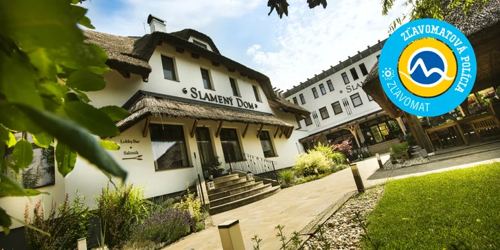Romantický pobyt s wellness v Slamenom dome****
