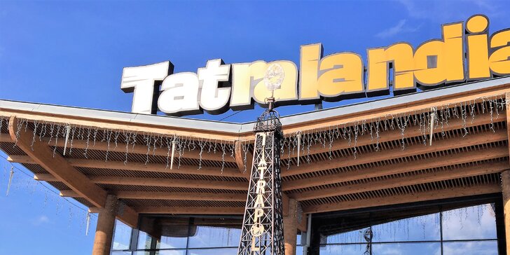 Pobyt v TATRALANDIA CHATKY*** pre 2–5 osôb s 20% zľavou na multivstup do Aquaparku Tatralandia